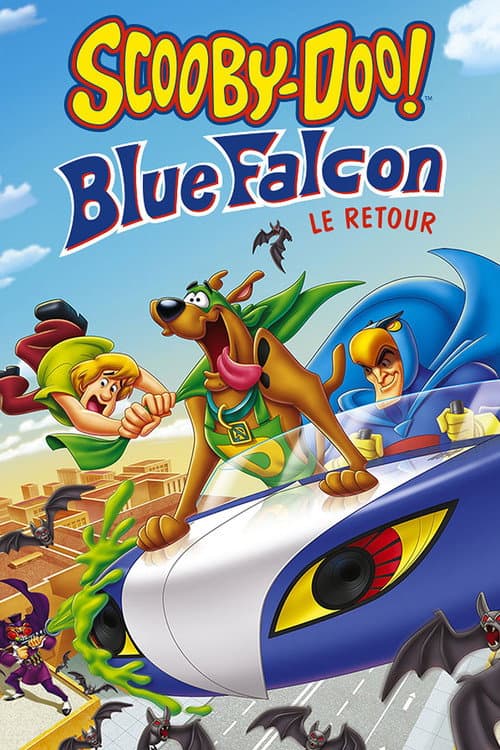 Scooby-Doo ! Blue Falcon, le retour poster
