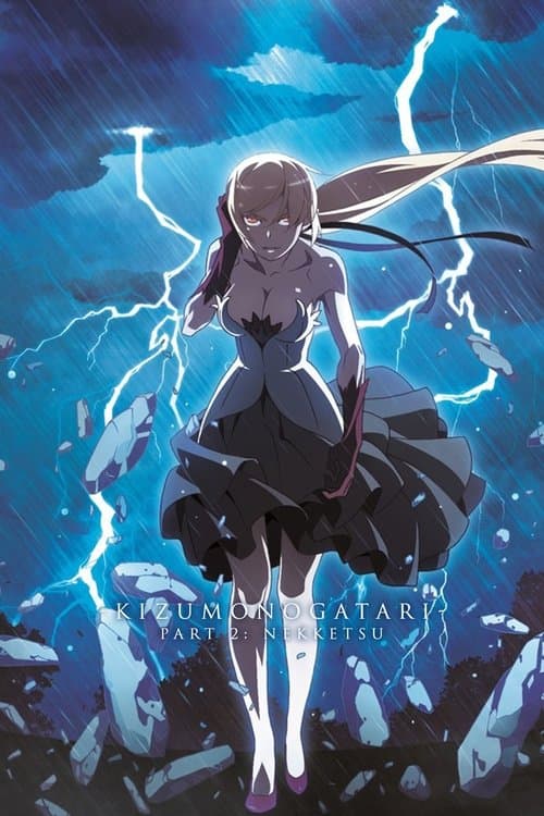 Kizumonogatari Partie 2 – Sang Bouillonnant poster