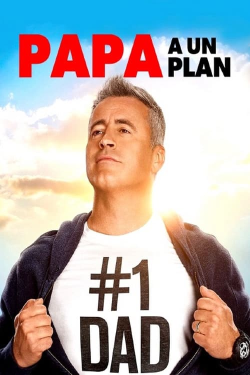 Papa a un plan poster