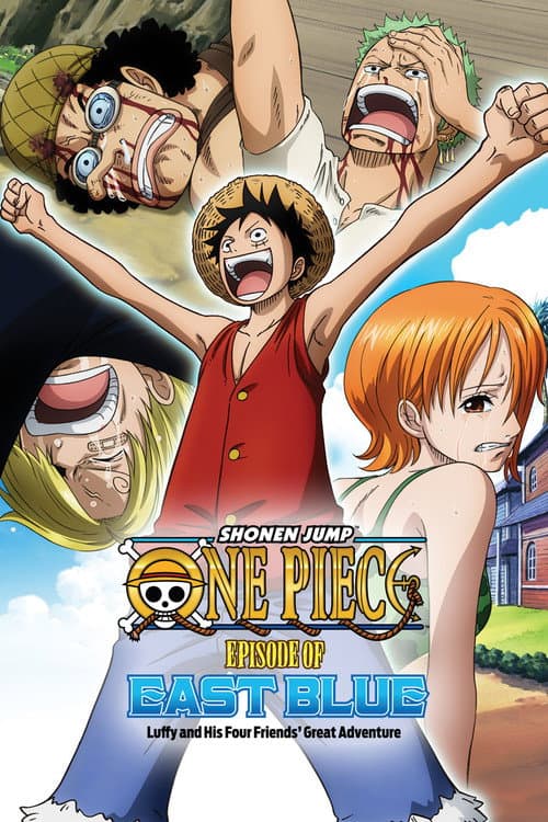 One Piece : Épisode d'East Blue : L'incroyable aventure de Luffy et de ses quatre nakama poster