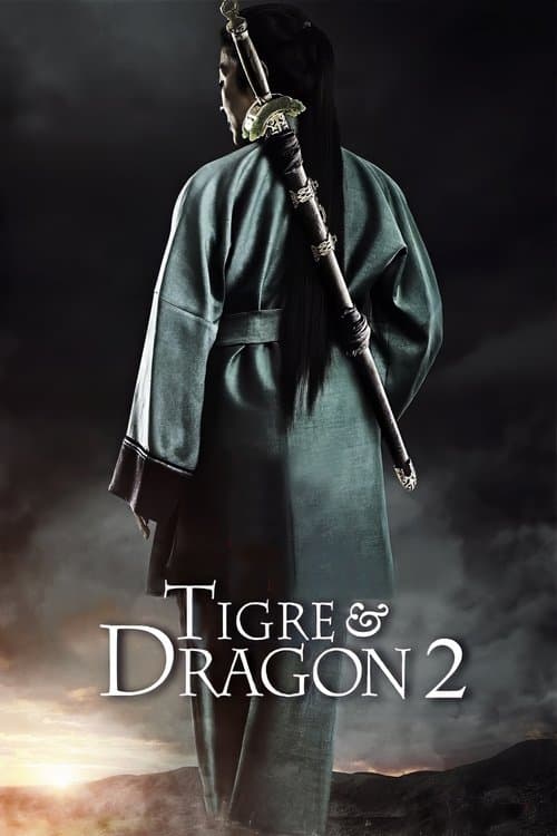 Tigre et Dragon 2 poster