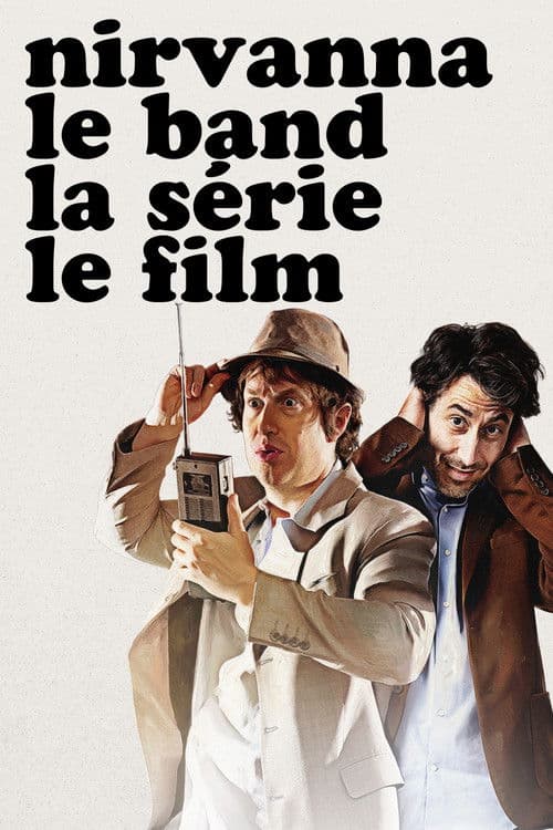 Nirvanna the Band the Show the Movie poster