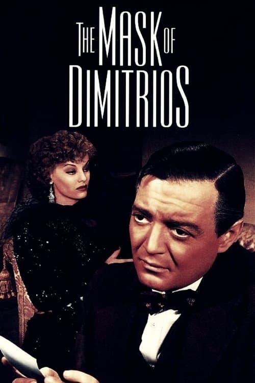 Le masque de Dimitrios poster