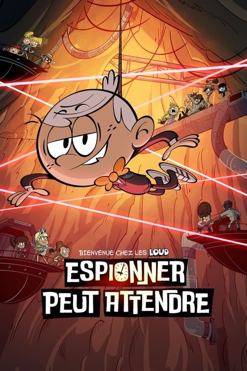 Bienvenue chez les Loud - Espionner peut attendre poster